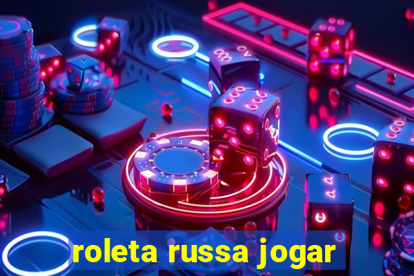 roleta russa jogar